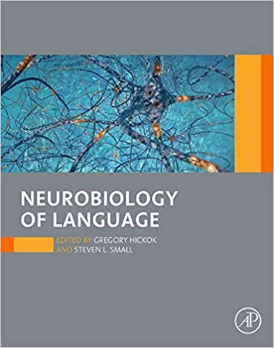 Neurobiology of Language BY Hickok [2015] - Original PDF